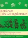 Es ist f�r uns eine Zeit angekommen f�r Sopranblockfl�te und Klavier