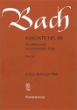Es rei�et euch ein schrecklich Ende Kantate Nr.90 BWV90 Klavierauszug (dt)
