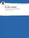 Es war einmal f�r Gesang und Klavier (Es-Dur) Einzelausgabe
