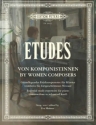 Etudes by Women composers - von Komponistinnen f�r Klavier solo Text en/dt