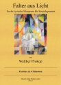Falter aus Licht f�r 2 Violinen, Viola und Violoncello Partitur und Stimmen