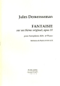 Fantasie sur un th�me original op.32 pour saxophone alto et piano