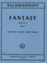 Fantasy op.5  (Suite no.1) for 2 pianos, 4 hands
