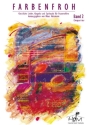 Farbenfroh Band 2 f�r Frauenchor und Instrumente Chorpartitur