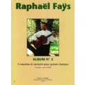 FAYS Rapha�l Album n�2 (3 mazurkas et nocturne) guitare Partition