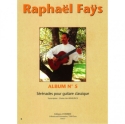 FAYS Rapha�l Album n�5 (s�r�nades) guitare Partition