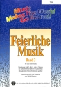 Feierliche Musik Band 2 f�r flexible Ensemble Viola