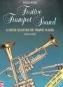 Festive Trumpet Sound f�r 1-2 Trompeten Spielpartitur
