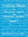 Festliche Musik Band 1 f�r 4 Blockfl�ten (SATB) oder Blockfl�tenkreis Partitur und Stimmen