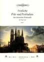 Festliche Pr�- und Postludien der deutschen Romantik Band 2 f�r Orgel