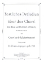Festliches Pr�ludium �ber den Choral 'Ein Haus voll Glorie schauet' f�r Orgel und Soloinstrument Partitur und Stimme