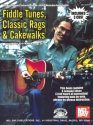 Fiddle Tunes, Classic Rags & Cakewalks (+3 CD's): for guitar/tab