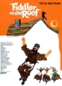 Fiddler on the Roof vocal selections