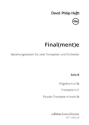Final(ment)e, Beziehungsweisen f�r 2 Trompeten und Orchester Trompete (Trompete in C und Fl�gelhorn und Piccolo-Trompete)