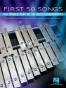 First 50 Songs You Should Play on the Bells for bells/Glockenspiel