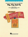 Flip, Flop & Fly for concert band score and parts