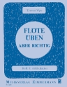 Fl�te �ben aber richtig Band 3: Artikulation