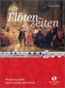Fl�tenzeiten f�r 1-x Fl�ten (z.T. mit Klavier) Fl�te