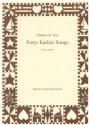 Forty Earlier Songs for voice and piano
