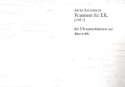 Fragment f�r E. K. f�r 5 Frauenstimmen und Ensemble Partitur Din A3