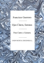 Francisco Guerrero, Ojos Claros Serenos Madrigal vocal and guitar buch