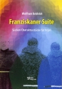Franziskaner - Suite f�r Orgel