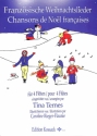 Franz�sische Weihnachtslieder f�r 4 Fl�ten Partitur und Stimmen