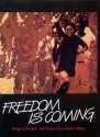 Freedom Is Coming (+CD) for mixed choir a cappella score
