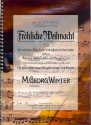Fr�hliche Weihnacht f�r 1-2 Stimmen und Klavier Spielpartitur