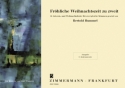 Fr�hliche Weihnachtszeit zu zweit f�r 2 gleiche Stimmen Ausgabe f�r C-Instrumente