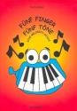 F�nf Finger F�nf T�ne - Eine Melodicaschule Band 1 f�r Melodica