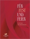 F�r Fest und Feier Weltbekannte Melodien f�r Klavier oder Akkordeon