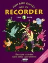 Fun and Games with the Recorder Tune Book 1 for descant recorder with other instr. and piano