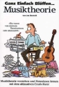 Ganz einfach bl�ffen Musiktheorie Ultimativer crash Kurs