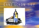 Ganz sch�n tief 241 Chorals�tze mit Intonationen in tiefen Tonarten f�r die flexible Begleitung verschiedener Anl�ss