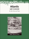 Gary Schocker Atlantis for Alto Flute and Piano Alt-Querfl�te und Klavier
