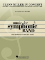 Glenn Miller in Concert for Concert Band/Harmonie Conductor