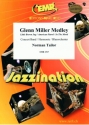 Glenn Miller-Medley: f�r Blasorchester Partitur und Stimmen