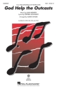 God Help the Outcasts for female choir (SSA) and piano choral score