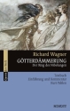 G�tterd�mmerung Textbuch, Einf�hrung und Kommentar