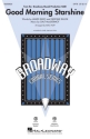 Good Morning Starshine for mixed choir and piano choral score