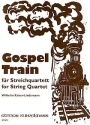 Gospel-train f�r Streichquartett Partitur und Stimmen