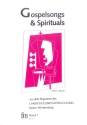 Gospelsongs und Spirituals Band 1 f�r gem Chor und Instrumente Chorpartitur