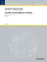 Gro�e Generalbass-Schule Praktischer Teil 1 Oder: Der exemplarischen Organistenprobe