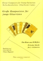 Gro�e Komponisten f�r junge Gitarristen f�r 1-4 Gitarren Spielpartitur