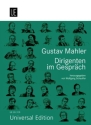 Gustav Mahler Dirigenten im Gespr�ch