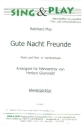 Gute Nacht Freunde f�r M�nnerchor und Klavier Klavierpartitur
