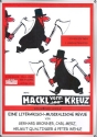 Hackl vorm Kreuz Eine literarisch-musikalische Revue f�r Gesang und Klavier
