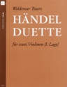 H�ndel-Duette f�r 2 Violinen (1. Lage) Spielpartitur