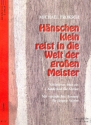 H�nschen klein reist in die Welt der gro�en Meister f�r Klavier
